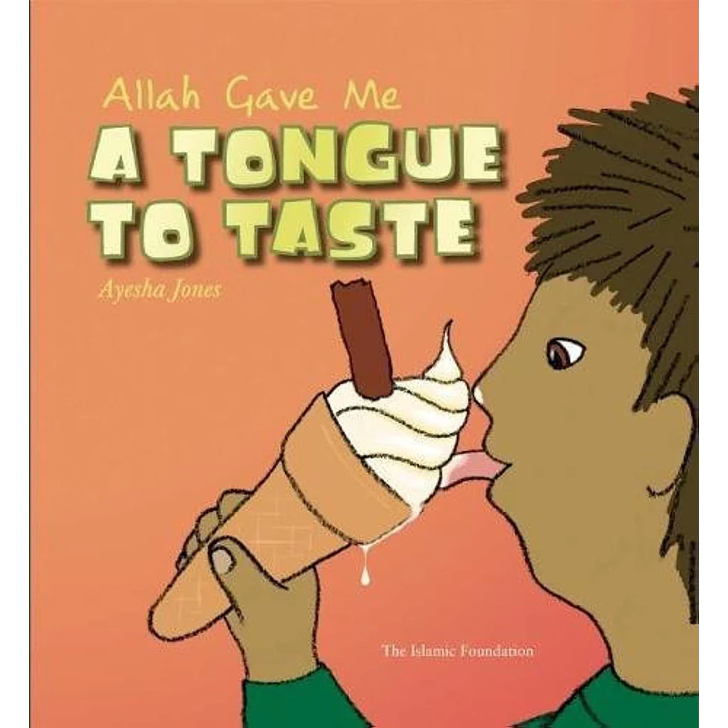 لقد أعطاني الله لسانًا لأتذوق